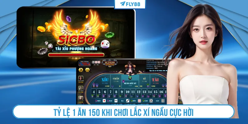 Tỷ lệ 1 ăn 150 khi chơi lắc xí ngầu cực hời